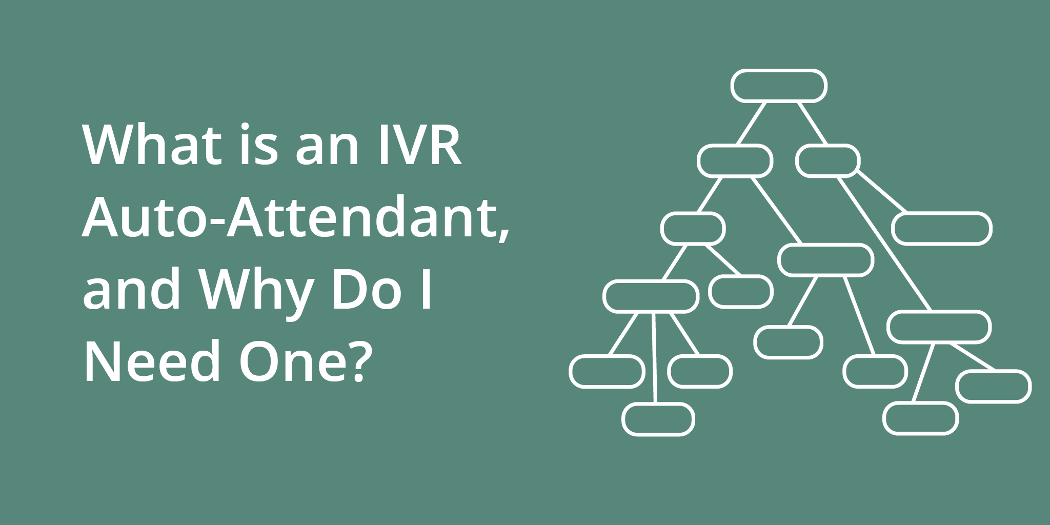 What is an IVR Auto-Attendant, and Why Do I Need One? | Telephones for business